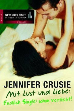 Endlich Single: schon verliebt (eBook, ePUB) - Crusie, Jennifer