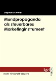Mundpropaganda als steuerbares Marketinginstrument (eBook, PDF)