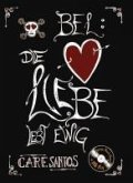 BEL: Die Liebe lebt ewig (eBook, ePUB)