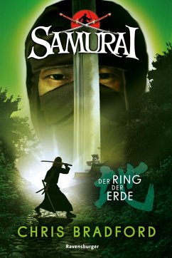 Der Ring der Erde / Samurai Bd.4 (eBook, ePUB) - Chris Bradford