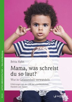 Mama, was schreist du so laut? (eBook, ePUB) - Hahn, Britta