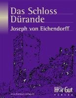 Das Schloss Dürande (eBook, ePUB) - Eichendorff, Joseph von