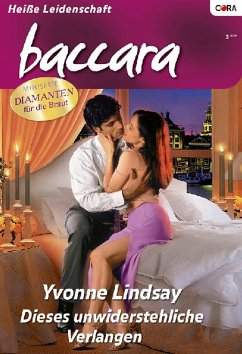 Dieses unwiderstehliche Verlangen (eBook, ePUB) - Lindsay, Yvonne