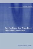 Das Problem der Theodizee bei Leibniz und Kant (eBook, PDF)