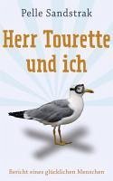 Herr Tourette und ich (eBook, ePUB) - Sandstrak, Pelle