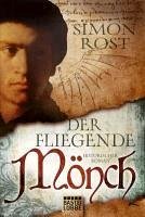Der fliegende Mönch (eBook, ePUB) - Rost, Simon X.
