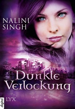 Dunkle Verlockung (eBook, ePUB) - Singh, Nalini
