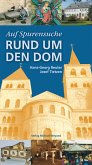 Auf Spurensuche Rund um den Dom (eBook, PDF)