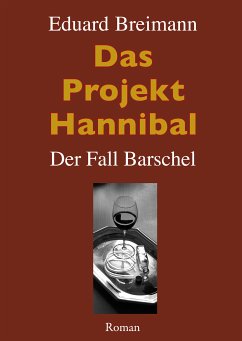 Das Projekt Hannibal (eBook, ePUB) - Breimann, Eduard