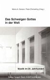 Das Schweigen Gottes in der Welt (eBook, PDF)