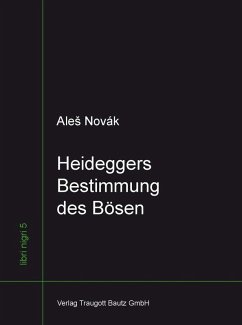 Heideggers Bestimmung des Bösen (eBook, PDF) - Novák, AleS