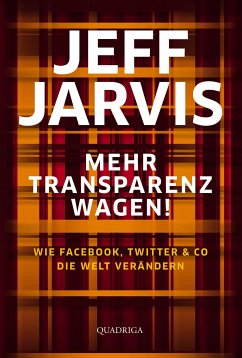 Mehr Transparenz wagen! (eBook, ePUB) - Jarvis, Jeff