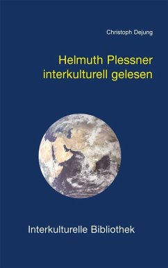 Helmuth Plessner interkulturell gelesen (eBook, PDF) - Dejung, Christoph