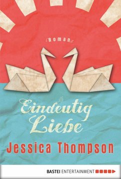 Eindeutig Liebe (eBook, ePUB) - Thompson, Jessica