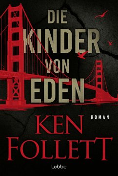 Die Kinder von Eden (The Hammer of Eden) Ken Follett Author