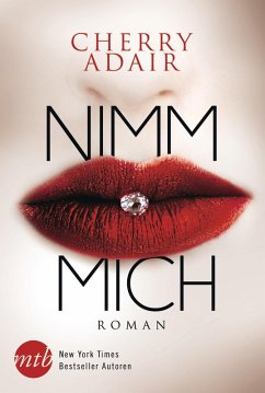 Nimm mich (eBook, ePUB) - Adair, Cherry