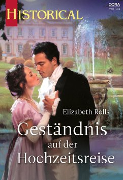 Geständnis auf der Hochzeitsreise / Lords & Ladies Bd.20 (eBook, ePUB) - Rolls, Elisabeth