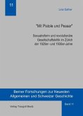 &quote;Mit Pistole und Pessar&quote; (eBook, PDF)