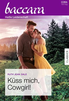 Küss mich, Cowgirl! (eBook, ePUB) - Dale, Ruth Jean