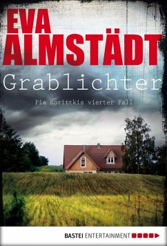Grablichter / Pia Korittki Bd.4 (eBook, ePUB) - Almstädt, Eva