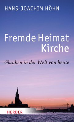 Fremde Heimat Kirche (eBook, ePUB) - Höhn, Hans-Joachim