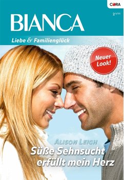 Süße Sehnsucht erfüllt mein Herz (eBook, ePUB) - Leigh, Allison