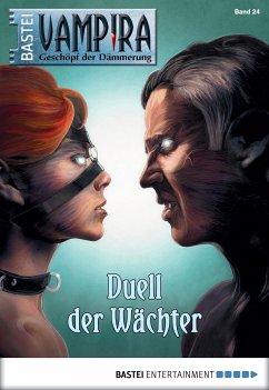 Duell der Wächter / Vampira Bd.24 (eBook, ePUB) - Doyle, Adrian