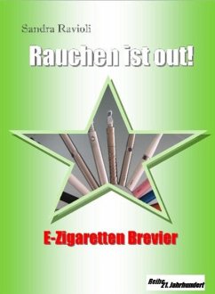 Rauchen ist out! (eBook, ePUB) - Ravioli, Sandra