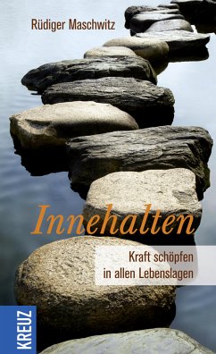 Innehalten (eBook, ePUB) - Maschwitz, Rüdiger