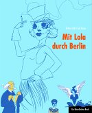 Mit Lola durch Berlin (eBook, PDF)