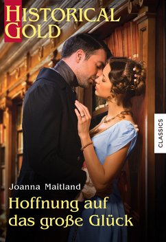 Hoffnung auf das große Glück / Lords & Ladies Bd.22 (eBook, ePUB) - Maitland, Joanna