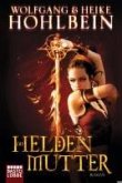 Die Heldenmutter (eBook, ePUB)