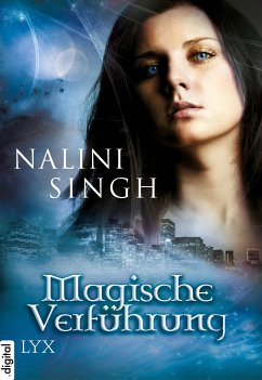 Magische Verführung / Gestaltwandler Vorgeschichte (eBook, ePUB) - Singh, Nalini