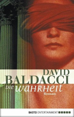 Die Wahrheit (eBook, ePUB) - Baldacci, David