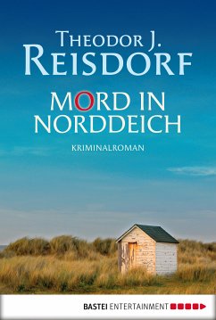 Mord in Norddeich (eBook, ePUB) - Reisdorf, Theodor J.