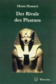 Der Rivale des Pharaos (eBook, ePUB)