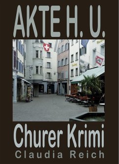 Akte H.U. (eBook, ePUB) - Reich, Claudia