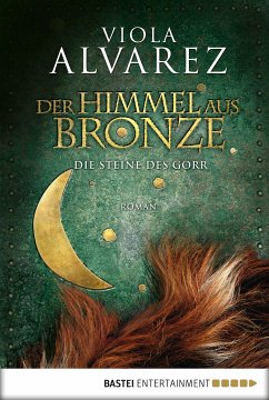 Der Himmel aus Bronze (eBook, ePUB) - Alvarez, Viola
