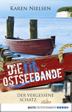 Die Ostseebande - Der vergessene Schatz (eBook, ePUB) - Nielsen, Karen