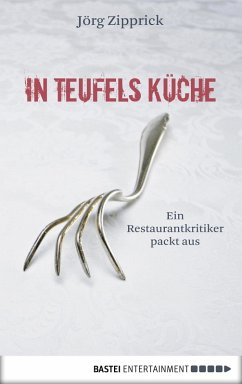 In Teufels Küche (eBook, ePUB) - Zipprick, Jörg