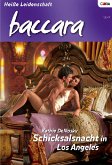 Schicksalsnacht in Los Angeles / baccara Bd.1613 (eBook, ePUB)