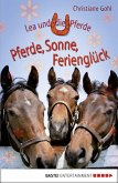 Pferde, Sonne, Ferienglück / Lea und die Pferde Bd.9 (eBook, ePUB)