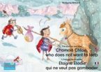 L'histoire de la petite Étagne Élodie qui ne veut pas gambader. Francais-Anglais. / The story of the little Chamois Chloe, who does not want to leap. French-English. (eBook, ePUB)