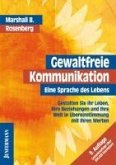 Gewaltfreie Kommunikation (eBook, ePUB) Gewaltfreie Kommunikation (eBook, ePUB)