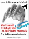 Fallstudie QM-Praxis - Wenn Kunden sich als Beuteopfer fühle (eBook, PDF)