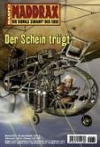 Der Schein trügt / Maddrax Bd.282 (eBook, ePUB)