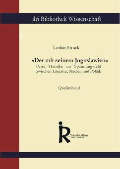 »Der mit seinem Jugoslawien« - Quellenband (eBook, PDF) - Struck, Lothar