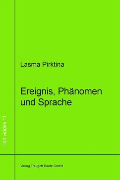 Ereignis, Phänomen und Sprache (eBook, PDF) - Pirktina, Lasma