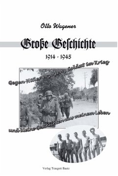 Cover Große Geschichte 1914 - 1945 und kleine Geschichten aus meinem Leben (eBook, PDF)