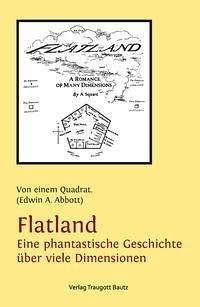 Flatland - Eine phantastische Geschichte über viele Dimensionen (eBook, PDF) - Abbott, Edwin A.